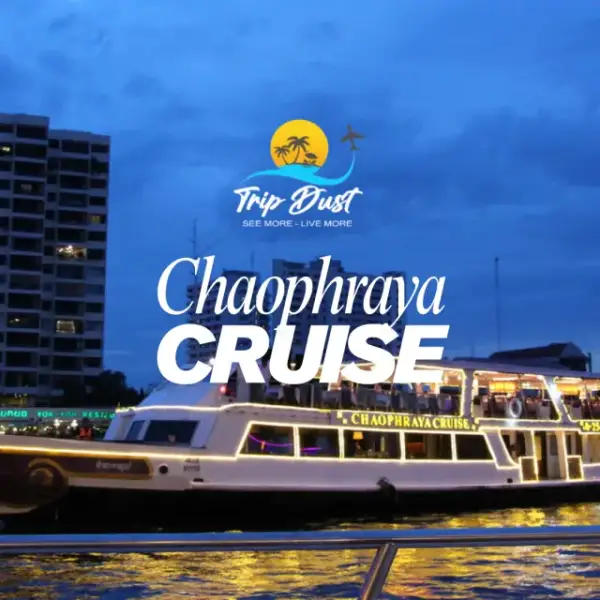 Chao Phraya Cruise